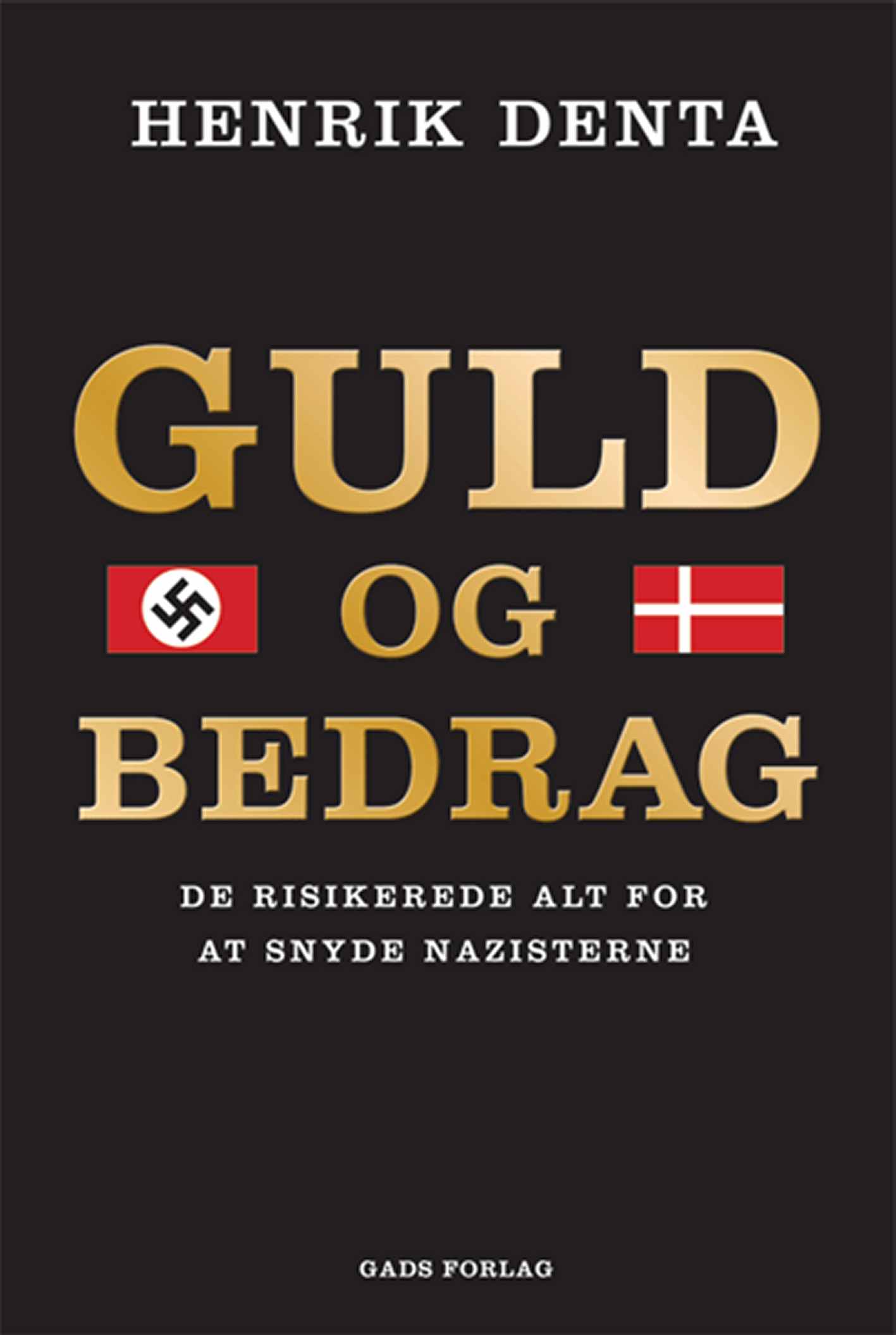 Danmarks Guldbeholdning - Dines Bog